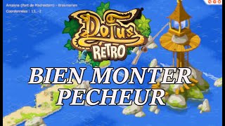 DOFUS RETRO TUTO METIER Le pêcheur un métier long mais très utile [upl. by Tanhya737]