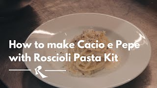 How to make Cacio e Pepe with Roscioli Pasta Kit 🧀 [upl. by Billi]