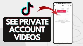 How To See TikTok Private Account Videos Quick And Easy [upl. by Gnem]