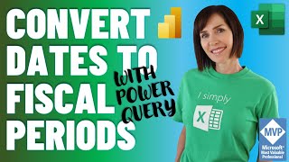 Convert Dates to Fiscal Periods with Power Query  Better than Formulas [upl. by Hgielek]