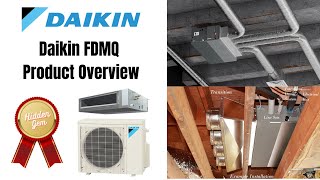 Daikin FDMQ Ducted Ductless Mini Split Overview [upl. by Korella601]