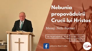 Biserica Betel Codlea mesaj fr Nelu Poenar Nebunia propovăduirii Crucii lui Hristos [upl. by Hike]