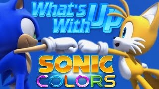 Whats up With Sonic Colors [upl. by Theis]