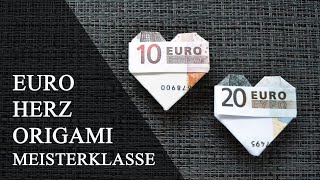 Ungewöhnliches HERZ Origami Geldgeschenk GELD FALTEN  Money HEART  Tutorial by Euro Origami [upl. by Elyr]