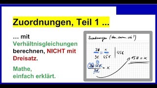 Zuordnungen mit Verhältnisgleichungen berechnen NICHT mit Dreisatz Zuo01 [upl. by Manara]