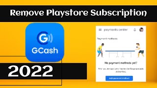 HOW TO REMOVE GCASH AUTOMATIC PAYMENT METHOD ON PLAYSTORE APP SUBSCRIPTION [upl. by Rea461]