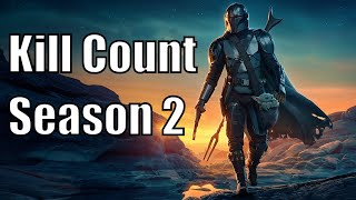 The Mandalorian Kill Count Season 2 [upl. by Nemajneb568]