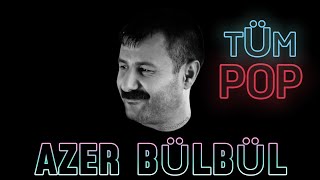 Azer Bülbül Tüm Remix Şarkıları 2024 Tefo Seko  TikTok Trend Pop [upl. by Preuss]