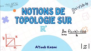 ANALYSE 3 1 NOTIONS DE TOPOLOGIE [upl. by Pendleton]