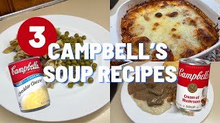 3 Tasty Recipes Using Campbells Canned Soups  EASY AND DELICIOUS DINNER IDEAS [upl. by Terti381]