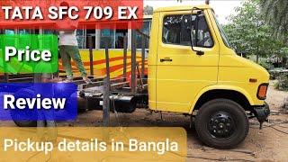 TATA SFC 709 Ex Mini Truck Chassis review with Specifications II Price in Bangladesh II [upl. by Ariahaj]