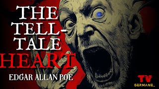 The TellTale Heart  Edgar Allan Poe [upl. by Bibi]