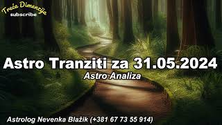 Astro Tranziti za Petak 31052024 [upl. by Yretsym]