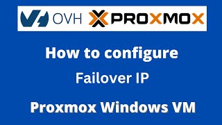 How to configure Failover IP in OVH ProxMox Windows VM [upl. by Jacquenette510]