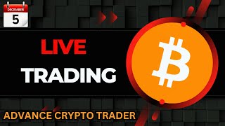 Bitcoin Live Trading  Bitcoin Live  Bitcoin Live Stream  05 DEC [upl. by Aay]