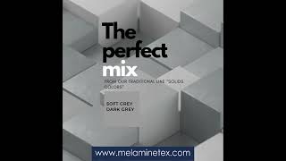 PERFECT MIX MELAMINETEX 1 [upl. by Rosner981]