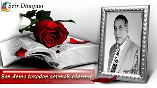 Nüsrət Kəsəmənli  Sen deme tezeden sevmek olarmıs [upl. by Jourdan125]