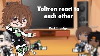 Voltron react to each other part 1 pidge [upl. by Sello554]