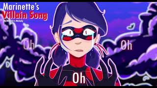 Marinette’s villain song girl behind the mask miraculous [upl. by Mahda]