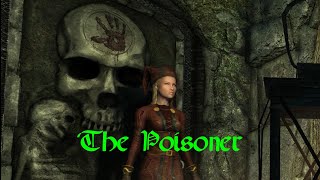 The Poisoner [upl. by Oninrutas]