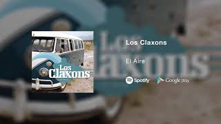 Los Claxons  El Aire [upl. by Farrar]