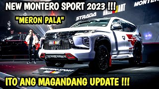 NEW MONTERO SPORT 2023 SOBRANG GANDA TALAGA MAY UPDATE SA NA KAYA SA SPECS AND FEATYRES [upl. by Jehovah]