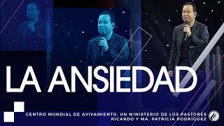 164 La ansiedad  Pastor Ricardo Rodríguez [upl. by Nehgaem]