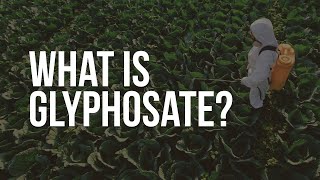 EWG Explains Glyphosate [upl. by Stromberg]