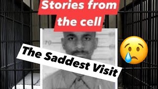 Stories from the cell Saddest Visit [upl. by Dickey]