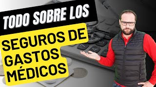 🏥 ¿Qué debo saber sobre los SEGUROS DE GASTOS MÉDICOS 💰  economia seguromédico salud [upl. by Pauiie839]