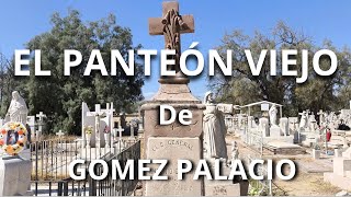 PANTEON MUNICIPAL DE GOMEZ PALACIO DURANGO [upl. by Puiia]