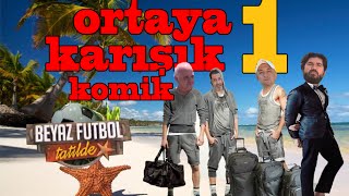 Ortaya Karışık Komik  1 Beyaz Futbol Tatilde 2 Tem [upl. by Essilec375]