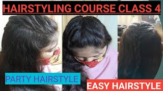 professional hairstyling course class 4 simple and easy party hairstyle [upl. by Derby]