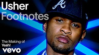 Usher  The Making of Yeah Vevo Footnotes ft Lil Jon Ludacris [upl. by Roderica]