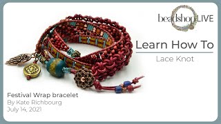 Beadshop LIVE Festival Wrap bracelet with a NEW leather Knot with Kate [upl. by Epotimet35]