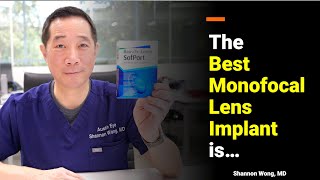 The best monofocal lens implant  Bausch and Lomb LI61AO Shannon Wong MD [upl. by Nihahs]