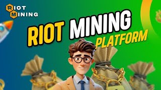 RIOT MINING PLATFORM New mlm plan launch2024 new mining plan launch [upl. by Noevad]