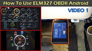 How To Use ELM327 OBDII Scan Tool With Android amp Torque App  Part 1 [upl. by Steffane185]