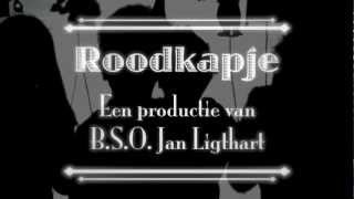 Roodkapje Schimmenspel  BSO Jan Ligthart Zelhem [upl. by Hamilah]