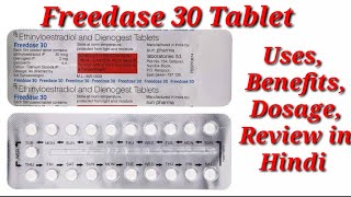 Freedase 30 Tablet  Ethinylestradiol and Dienogest Tablet  Freedase Tablet  Freedase 30mg Tablet [upl. by Isayg]