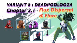 Mcoc  Variant 831  Flux Dispersal amp Flare  Easy Path [upl. by Adnhoj]