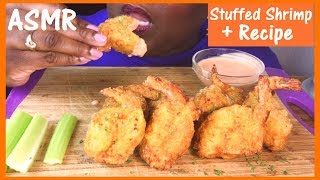 ASMR Stuffed Shrimp 🍤 wCrab  Recipe and Crunchy Eating Sounds [upl. by Niboc273]