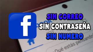 ✅Como recuperar tu cuenta de Facebook sin número correo o contraseña [upl. by Warfourd]