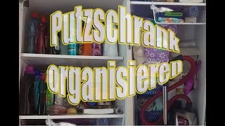 Putzschrank organisieren  Putzmittel ausmisten amp aufräumen [upl. by Atcliffe]