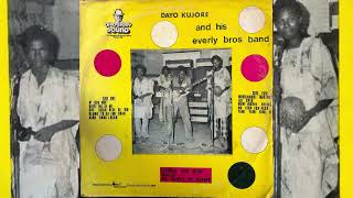 Dayo Kujore And His Everly Brothers Band  Juju Funk Series One Nigeria 1978 Full Album [upl. by Airrehs67]