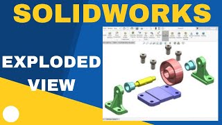 SolidWorks Drawing Basics How to Create an Exploded View [upl. by Netaf171]