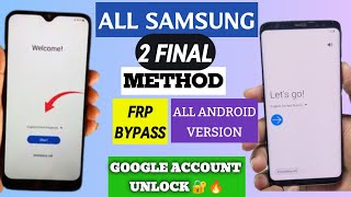 All Samsung FRP Bypass  Final Method 🔥 All Android Version  Google Account Bypass 💯 [upl. by Tim]