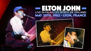 Elton John  Live in Lyon May 25th 1982 [upl. by Grannie]