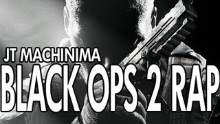 Black Ops II Rap by JT Machinima [upl. by Aubin]