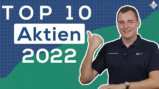 Meine TOP 10 Aktien 2022 als ETFInvestor [upl. by Jardena]